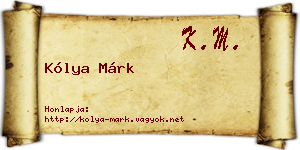 Kólya Márk névjegykártya